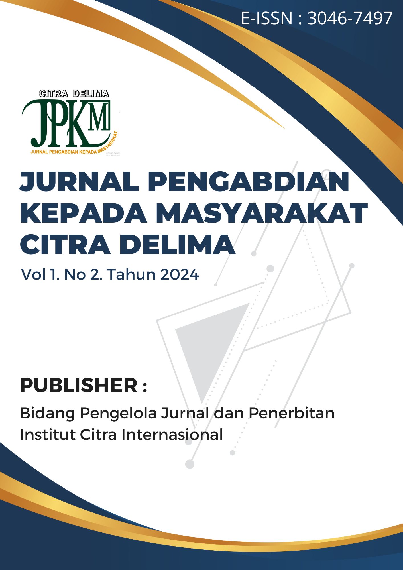 					View Vol. 1 No. 2 (2024): Jurnal Pengabdian Kepada Masyarakat Citra Delima
				